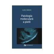 Patologia moleculara a pielii