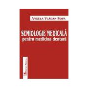 Semiologie medicala pentru medicina dentara