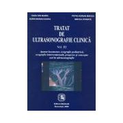 Tratat de ultrasonografie clinica. Volumul III. Aparat locomotor, ecografie pediatrica, ecografie interventionala, progrese si concepte noi in ultrasonografie