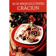 100 de minuni dulci pentru Crăciun