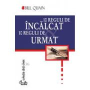 10 reguli de încălcat & 10 reguli de urmat
