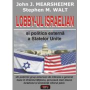 Lobby-ul israelian si politica externa a Statelor Unite
