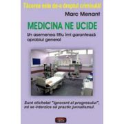 Medicina ne ucide