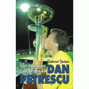 Dan Perescu - un campion de legenda