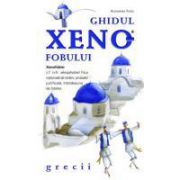 Ghidul Xenofobului - Grecii