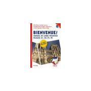 Bienvenue! Manual de limba franceza, nivelurile A1, A2, B1, B2