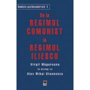 De la regimul comunist la regimul Iliescu