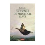 Dictionar de mitologie slava