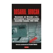 Dosarul Brucan. Documente ale Directiei a III-a Contraspionaj a Departamentului Securitatii Statului (1987-1989)