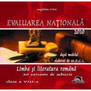 Evaluare nationala - Limba romana 2010