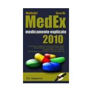 MEDEX 2010 - Medicamente explicate ( Contine CD )