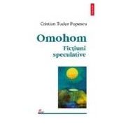 Omohom. Fictiuni speculative