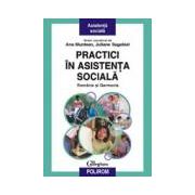 Practici in asistenta sociala. Romania si Germania