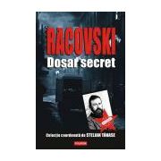 Racovski. Dosar secret