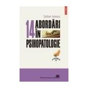 14 abordari in psihopatologie