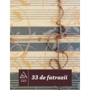 33 de fatrazii