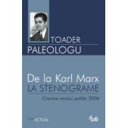 De la Karl Marx la stenograme