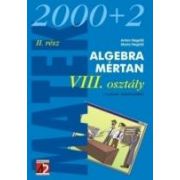 ALGEBRA. MÉRTAN. VIII. OSZTALY. II RESZ (2002-2003)