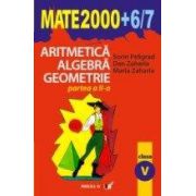 ARITMETICA. ALGEBRA. GEOMETRIE. CLASA A V-A. PARTEA II (2006-2007)