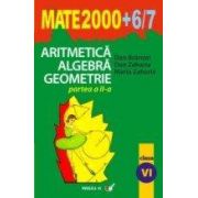 ARITMETICA. ALGEBRA. GEOMETRIE. CLASA A VI-A. PARTEA II (2006-2007)