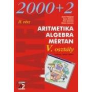 ARITMETIKA. ALGEBRA. MÉRTAN. V OSZTALY II RESZ (2002-2003)