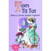 Basme si povesti englezesti ( Tom-Tit-Tot)