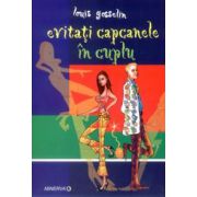 Evitati capcanele in cuplu