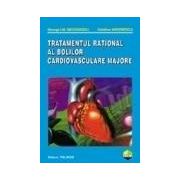 Tratamentul rational al bolilor cardiovasculare majore