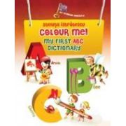 COLOUR ME! My first ABC dictionary