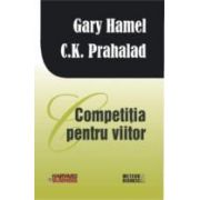 Competitia pentru viitor