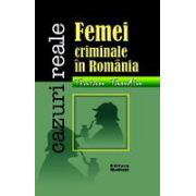 Femei criminale in Romania