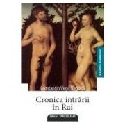 CRONICA INTRARII IN RAI