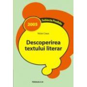 DESCOPERIREA TEXTULUI LITERAR