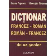 DICTIONAR FRANCEZ-ROMAN/ROMAN-FRANCEZ - de uz scolar