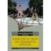 EXERCITII SI TESTE DE GRAMATICA ENGLEZA. TIMPURILE VERBALE