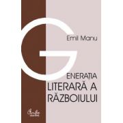 Generaţia literară a războiului