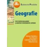 GEOGRAFIE. TESTE DE BACALAUREAT SI ADMITERE IN INVATAMANTUL SUPERIOR 2007