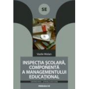 INSPECTIA SCOLARA, COMPONENTA A MANAGEMENTULUI EDUCATIONAL