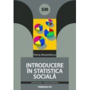 INTRODUCERE IN STATISTICA SOCIALA, editia a II-a revazuta