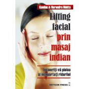 Lifting facial prin masaj indian Intineriti-va pielea si indepartati ridurile!