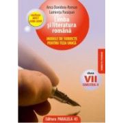 Limba si literatura romana - modele de subiecte pentru teza unica, clasa a VII-a, semestrul II (2008-2009)