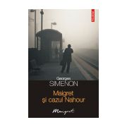 Maigret si cazul Nahour