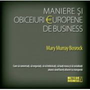 Maniere si obiceiuri europene de business