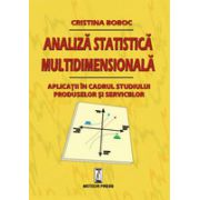 Analiza statistica multidimensionala Aplicatii in cadrul studiului produselor si serviciilor