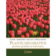 PLANTE DECORATIVE PENTRU GRADINI SI BALCOANE