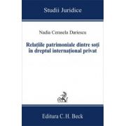 Relatiile patrimoniale dintre soti in dreptul international privat