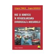 Risc si beneficiu in revascularizarea chirurgicala a miocardului