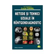 Metode si tehnici in roetgendiagnostic