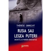 Rusia sau legea puterii