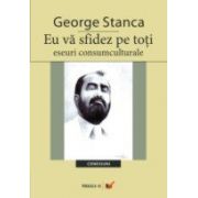 EU VA SFIDEZ PE TOTI â ESEURI CONSUMCULTURALE